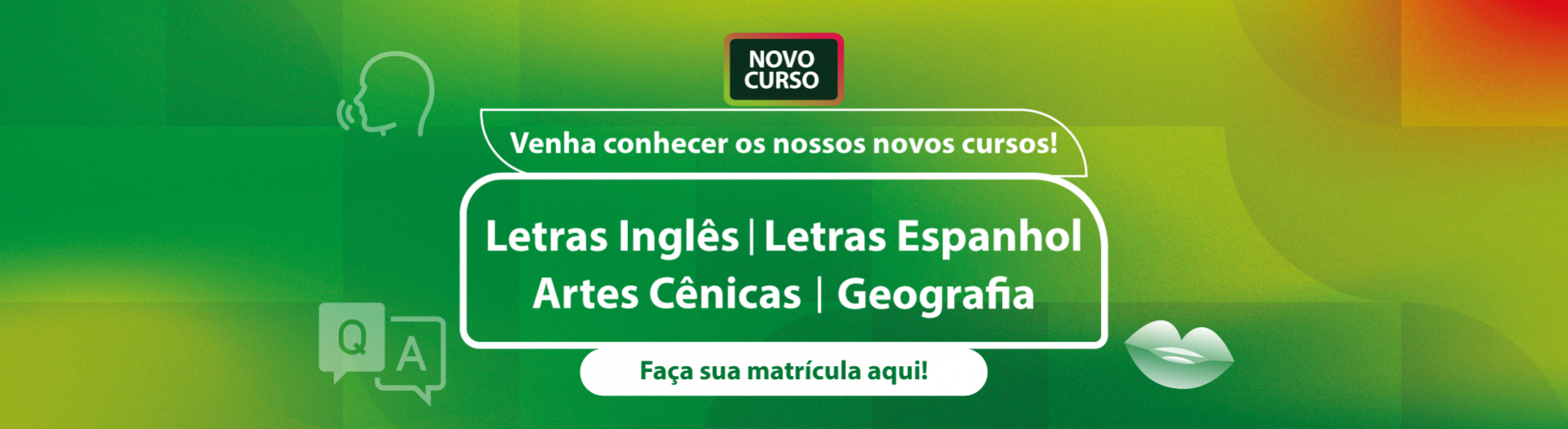 Licenciaturas - Novos Cursos